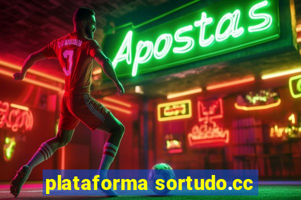 plataforma sortudo.cc